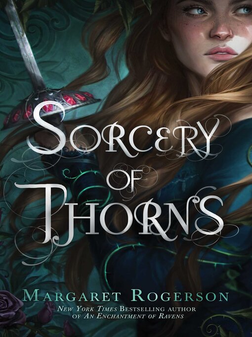 Title details for Sorcery of Thorns by Margaret Rogerson - Wait list